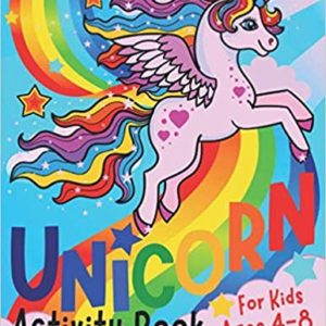 Unicorn Activity Book for Kids ages 4-8 (25 coloring and 25 activity pages)
